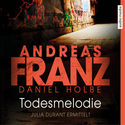 Hoerbuch Todesmelodie - Andreas Franz - Julia Fischer
