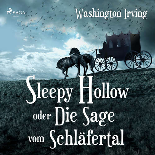Hoerbuch Sleepy Hollow oder Die Sage vom Schläfertal (Ungekürzt) - Washington Irving - Andreas Herrler