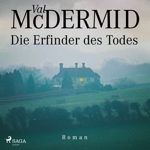 Hoerbuch Die Erfinder des Todes - Val McDermid - Elke Schützhold