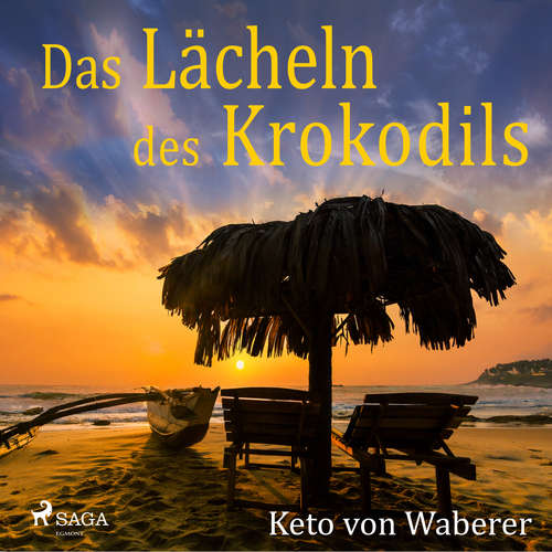 Hoerbuch Das Lächeln des Krokodils - Keto von Waberer - Konstantin Graudus