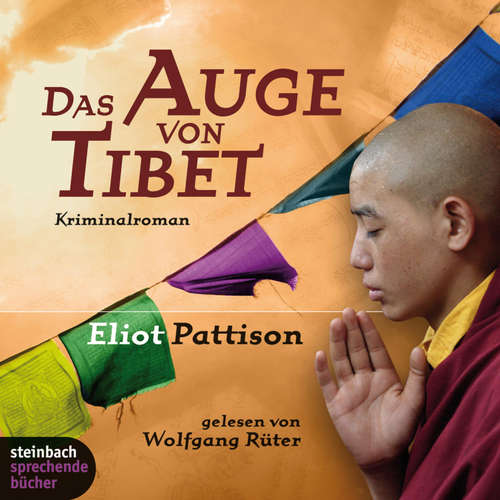 Hoerbuch Das Auge von Tibet (Gekürzt) - Eliot Pattison - Wolfgang Rüter