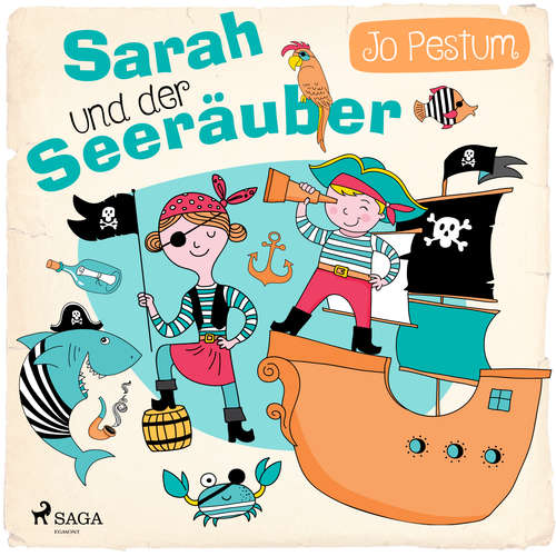 Hoerbuch Sarah und der Seeräuber - Jo Pestum - Ernst-August Schepmann