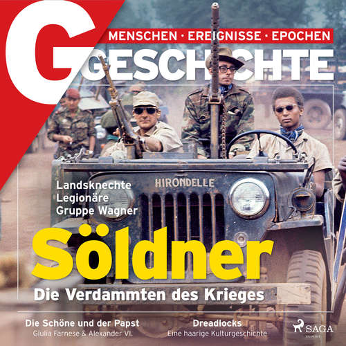 Hoerbuch G/GESCHICHTE - Söldner: Die Verdammten des Krieges - G/GESCHICHTE - Karsten Wolf