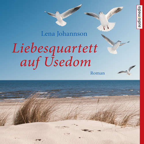 Hoerbuch Liebesquartett auf Usedom - Lena Johannson - Tatjana Pokorny