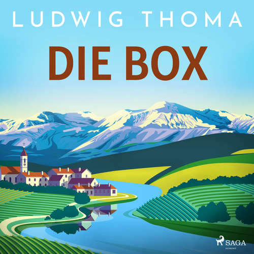 Hoerbuch Ludwig Thoma - Die Box - Ludwig Thoma - Heinz Kilian