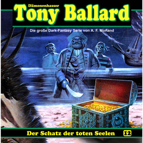 Tony Ballard, Folge 12: Der Schatz der toten Seelen
