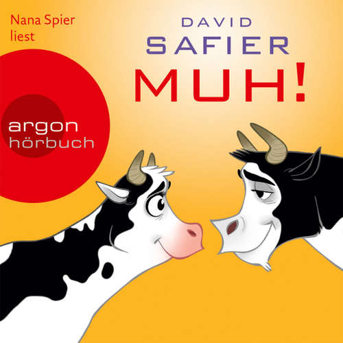 Hoerbuch Muh! - David Safier - Nana Spier