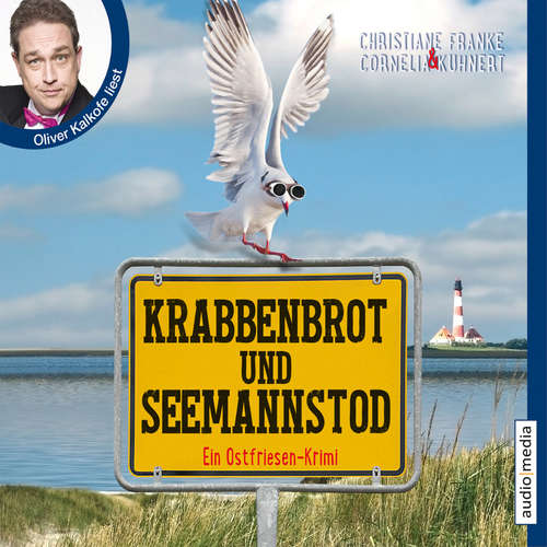 Hoerbuch Krabbenbrot und Seemannstod - Cornelia Kuhnert - Oliver Kalkofe