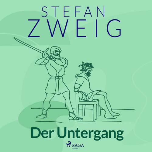 Hoerbuch Der Untergang - Stefan Zweig - Reiner Unglaub
