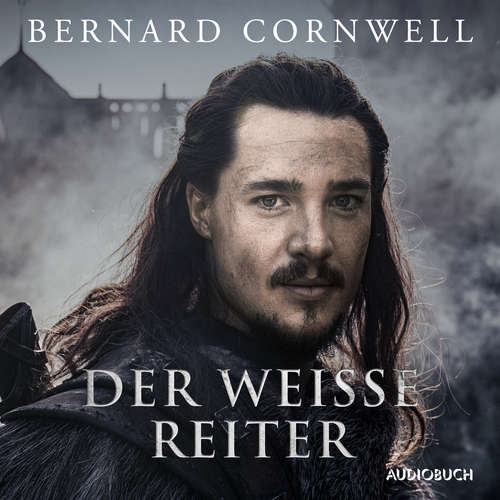 Hoerbuch Der weiße Reiter - Bernard Cornwell - Reinhard Kuhnert