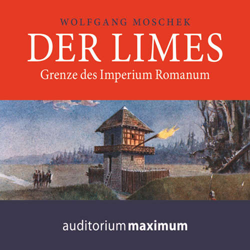 Hoerbuch Der Limes (Ungekürzt) - Wolfgang Moschek - Martin Falk