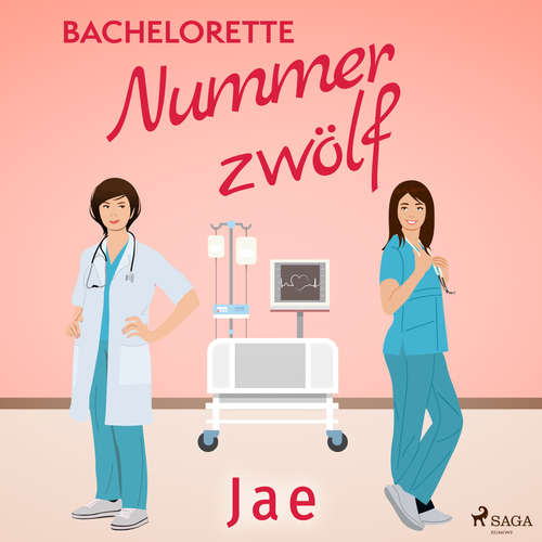Hoerbuch Bachelorette Nummer zwölf - Jae - Jutta Seifert