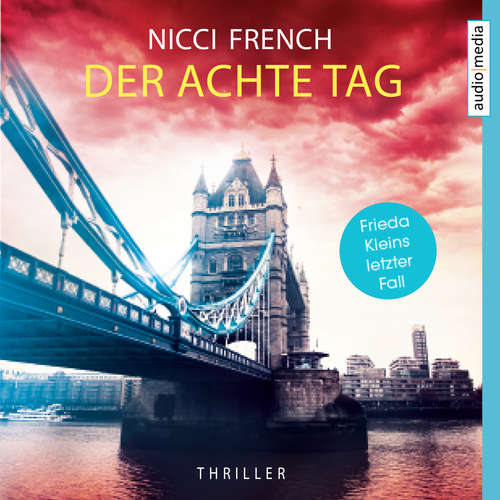 Hoerbuch Der achte Tag - Nicci French - Nicole Engeln