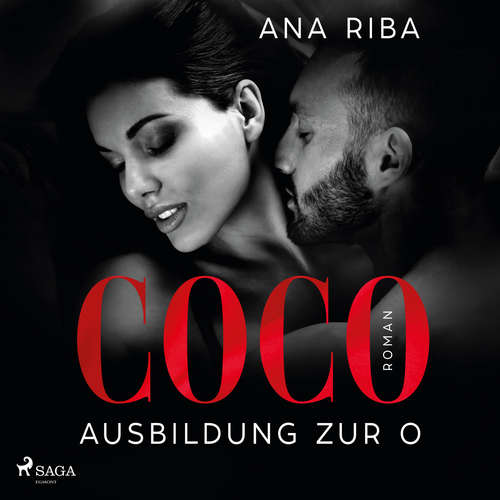 Hoerbuch Coco - Ausbildung zur O - Ana Riba - Merisha Husagic