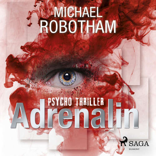 Hoerbuch Adrenalin (Gekürzt) - Michael Robotham - Axel Gottschick