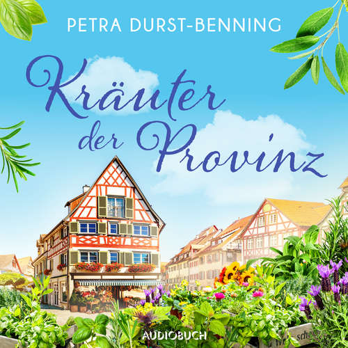Hoerbuch Kräuter der Provinz - Petra Durst-Benning - Sabine Menne