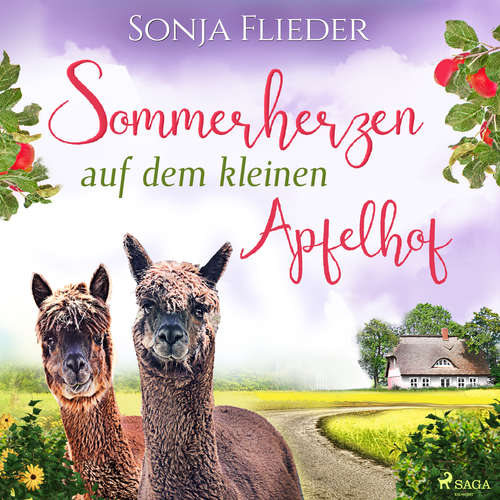 Hoerbuch Sommerherzen auf dem kleinen Apfelhof - Sonja Flieder - Sabine Fischer
