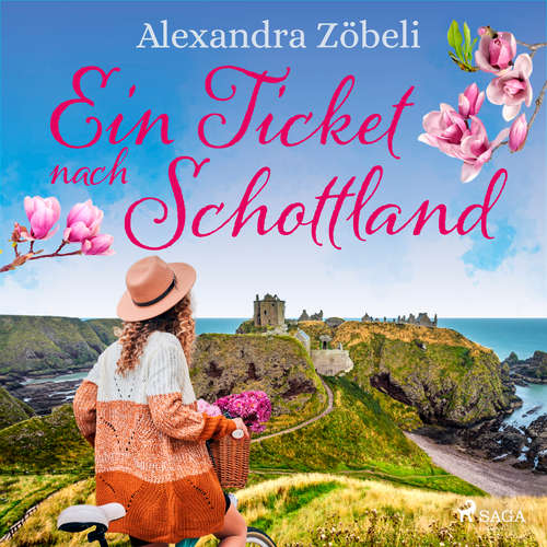 Hoerbuch Ein Ticket nach Schottland - Alexandra Zöbeli - Hannah Baus