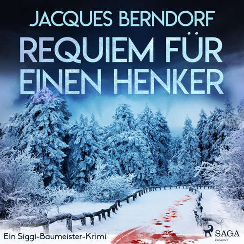 Hoerbuch Requiem für einen Henker - Ein Siggi-Baumeister-Krimi - Jacques Berndorf - Georg Jungermann