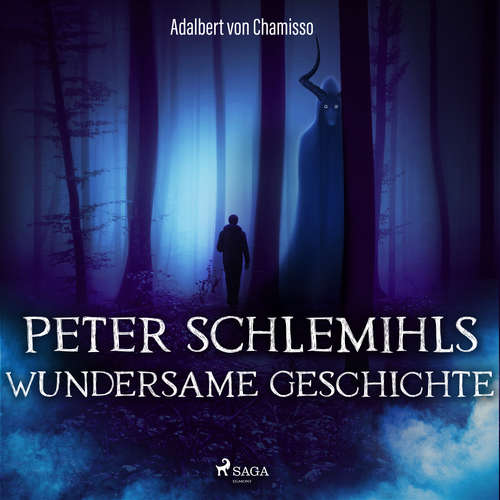 Hoerbuch Peter Schlemihls wundersame Geschichte (Ungekürzt) - Adelbert von Chamisso - Hans Eckardt