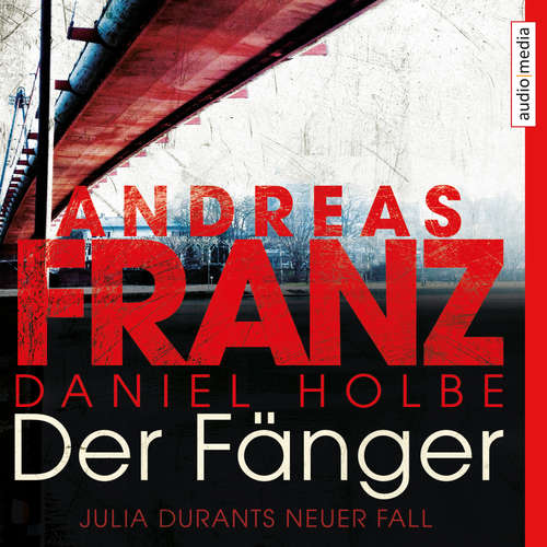 Hoerbuch Der Fänger - Andreas Franz - Julia Fischer