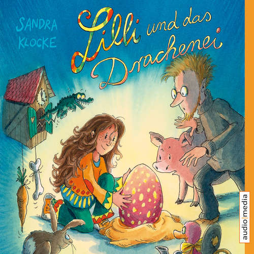 Hoerbuch Lilli und das Drachenei - Sandra Klocke - Philipp Schepmann