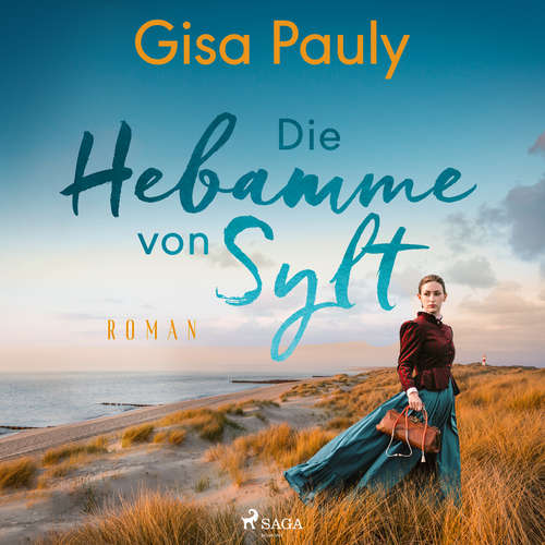 Hoerbuch Die Hebamme von Sylt - Gisa Pauly - Sabine Swoboda