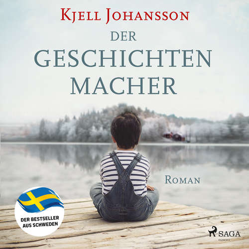 Hoerbuch Der Geschichtenmacher - Kjell Johansson - Reiner Unglaub