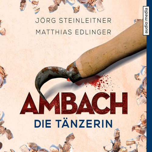 Hoerbuch Ambach - Die Tänzerin - Jörg Steinleitner - Alexander Duda