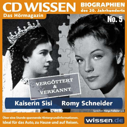 Hoerbuch CD WISSEN - Kaiserin Sisi und Romy Schneider - Burkhard Plemper - Helga Fellerer