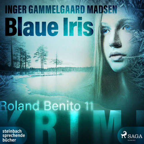 Hoerbuch Blaue Iris - Roland Benito-Krimi 11 - Inger Gammelgaard Madsen - Heidi Jürgens