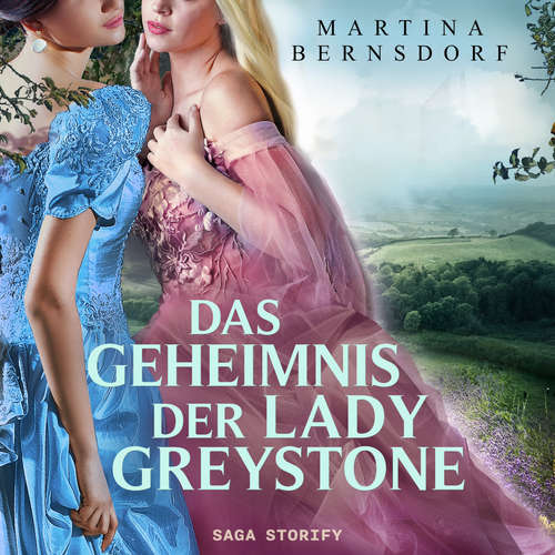 Hoerbuch Das Geheimnis der Lady Greystone - Martina Bernsdorf - Sascha Alexandra Reitzberger