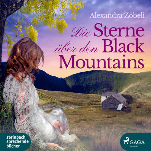 Hoerbuch Die Sterne über den Black Mountains - Alexandra Zöbeli - Hannah Baus