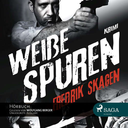 Hoerbuch Weiße Spuren - Fredrik Skagen - Wolfgang Berger