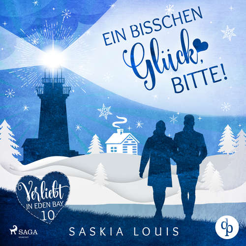 Hoerbuch Ein bisschen Glück, bitte!  (Verliebt in Eden Bay 10) - Saskia Louis - Juliane Hempel