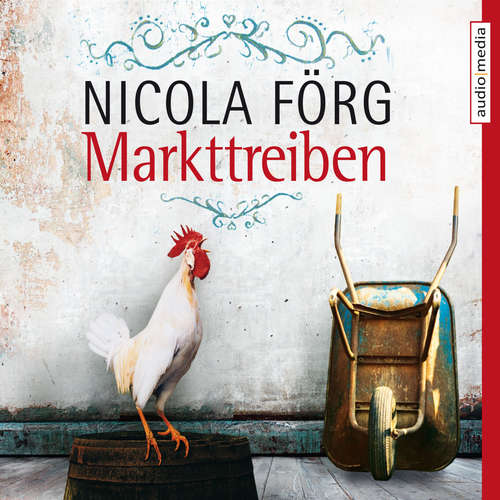 Hoerbuch Markttreiben - Ein Oberbayern-Krimi - Nicola Förg - Hans Jürgen Stockerl