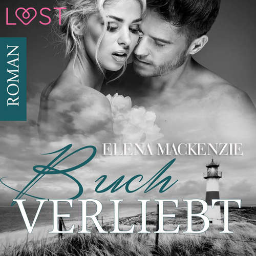 Hoerbuch Buchverliebt - Erotischer Liebesroman (Ungekürzt) - Elena Mackenzie - Sandra Becker