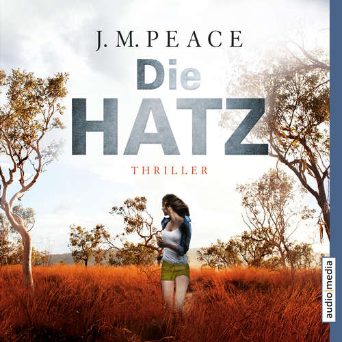 Hoerbuch Die Hatz - J.M. Peace - Stephanie Kellner