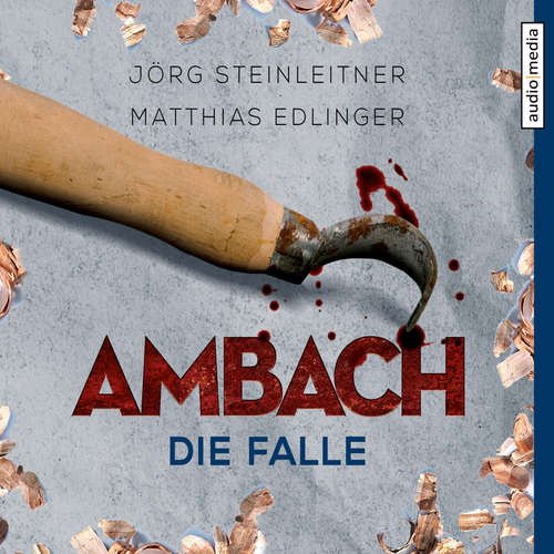 Hoerbuch Ambach - Die Falle - Jörg Steinleitner - Alexander Duda