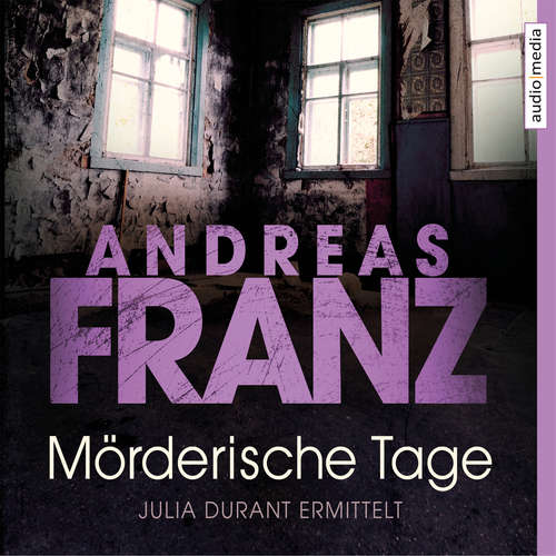 Hoerbuch Mörderische Tage - Andreas Franz - Sonngard Dressler