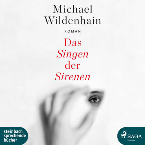 Hoerbuch Das Singen der Sirenen (Ungekürzt) - Michael Wildenhain - Thorsten Breitfeldt