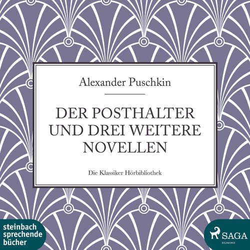 Hoerbuch Der Posthalter und drei weitere Novellen (Ungekürzt) - Alexander Puschkin - Wolfgang Büttner