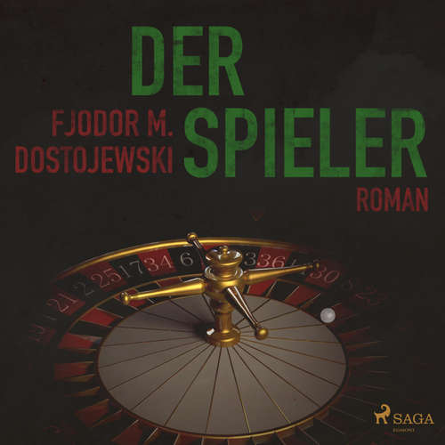 Hoerbuch Der Spieler (Ungekürzt) - Fjodor M. Dostojewski - Marlies Wenzel