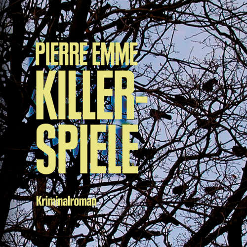 Hoerbuch Killerspiele (Ungekürzt) - Pierre Emme - Carsten Wilhelm