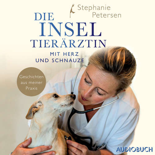 Hoerbuch Die Inseltierärztin - Stephanie Petersen - Jutta Seifert