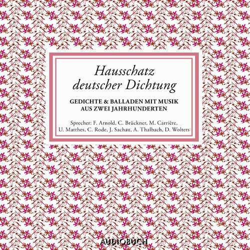 Hoerbuch Hausschatz deutscher Dichtung - Anonym - Ulrich Matthes