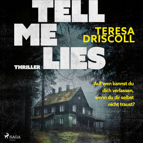 Hoerbuch Tell Me Lies - Teresa Driscoll - Ulla Wagener