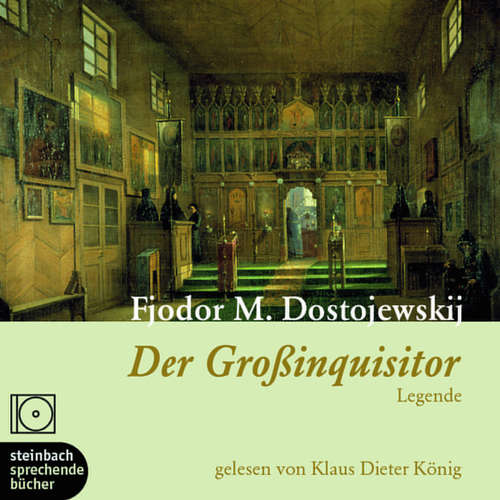 Hoerbuch Der Großinquisitor (Ungekürzt) - Fjodor M. Dostojewski - Klaus-Dieter König