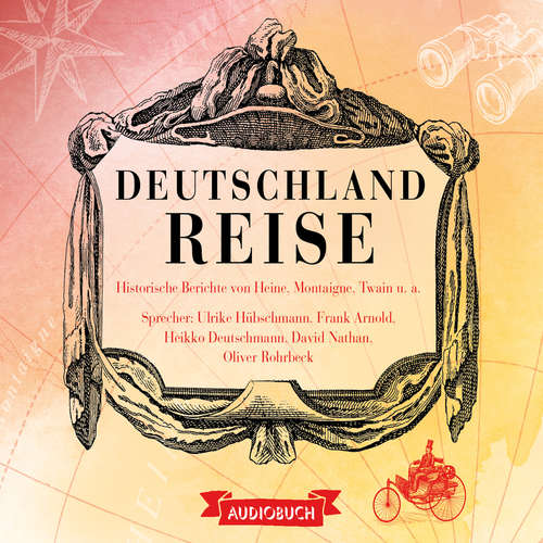 Hoerbuch Deutschlandreise - Anonym - Ulrike Hübschmann