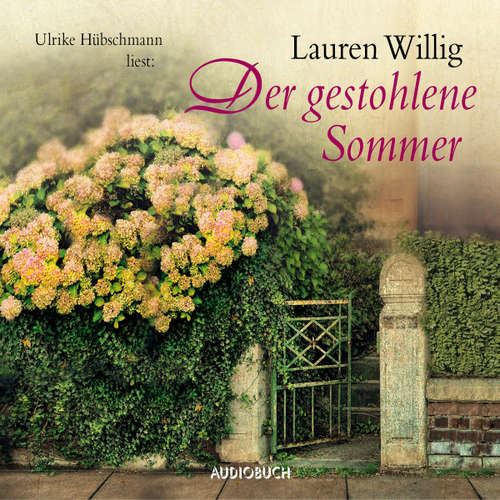 Hoerbuch Der gestohlene Sommer - Lauren Willig - Ulrike Hübschmann